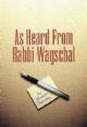 As Heard From Rabbi Wagschal